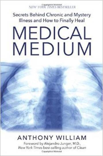 Medical Medium: Secrets Behind Chronic and Mystery Illness and How to Finally Heal image 0